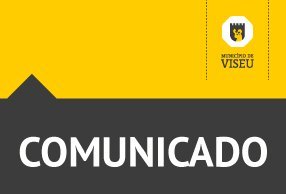 Comunicado à População | Comissão Municipal de Proteção Civil - Desativação do Plano Municipal de Emergência e Proteção Civil de Viseu