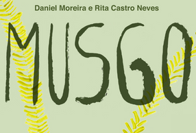 Sala do Forno, na Quinta da Cruz, recebe exposição MUSGO, dos artistas Daniel Moreira e Rita Castro Neves