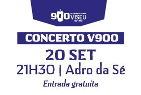 Adro da Sé recebe um grande concerto a marcar os 900 anos da Carta de Foral de Viseu