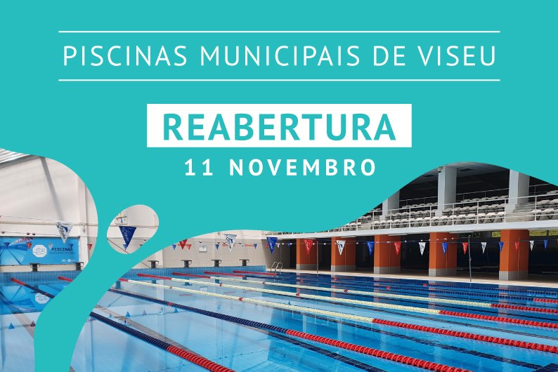 Piscinais Municipais de Viseu reabrem dia 11 de novembro