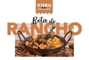 Rota do Rancho regressa a Viseu, nos dias 25, 26 e 27 de outubro, para celebrar esta iguaria beirã